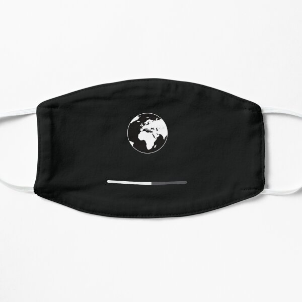 Please wait ... The World is restarting ... Mac Mask