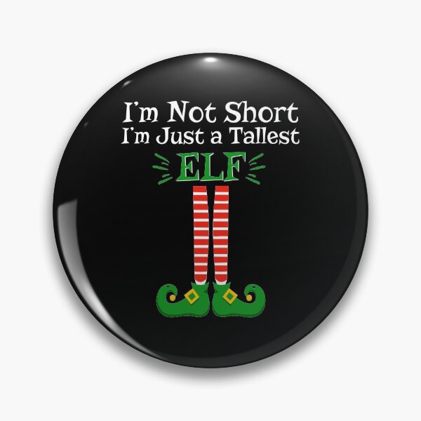 Item preview, Im not short Im just a tallest elf funny Christmas gifts designed and sold by alenaz.