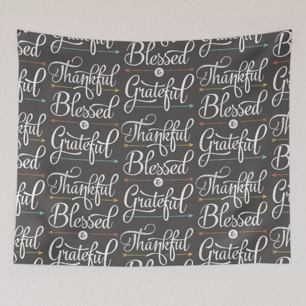 Item preview, Thankful, Blessed & Grateful designed and sold by Tingsy.
