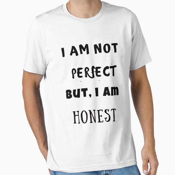 Vista previa del artículo con la obra «no soy perfecto pero soy honesto camiseta», diseñado y vendido por Oussamamehenni.