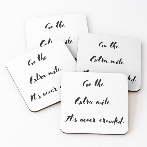 Item preview, Go the extra mile, It s never crowded.  designed and sold by EnlightParis.