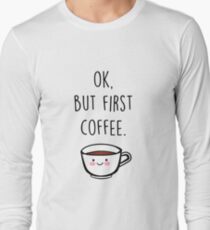 Coffee Long Sleeve T-Shirt