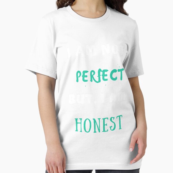 Vista previa del artículo con la obra « no soy perfecto pero soy honesto camiseta», diseñado y vendido por Oussamamehenni.