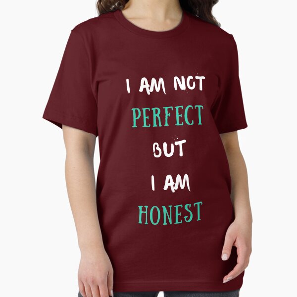 Vista previa del artículo con la obra « no soy perfecto pero soy honesto camiseta», diseñado y vendido por Oussamamehenni.