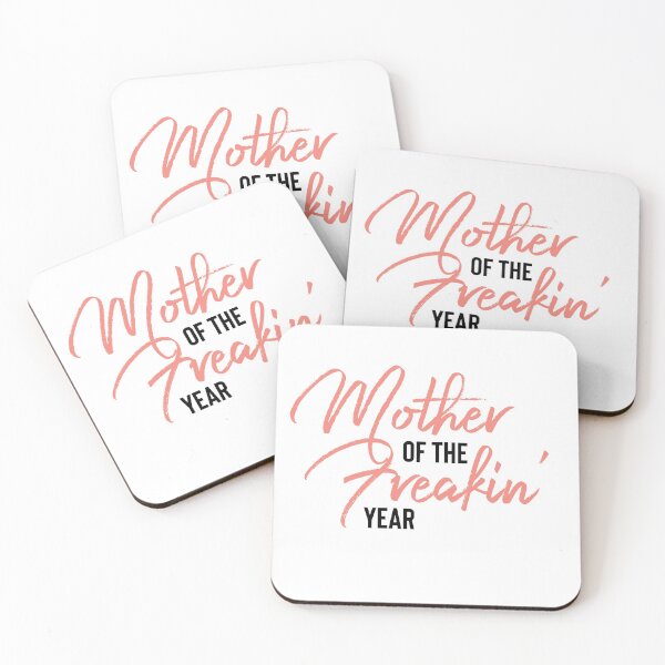 Item preview, Mother Of The Freakin’ Year designed and sold by Ouaday.