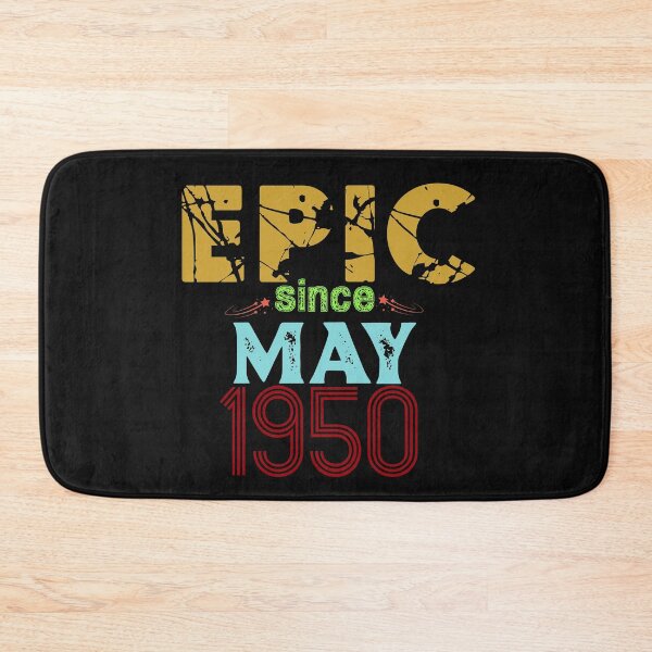 Item preview, Epic Since May 1950: Funny 70th Birthday Gift Idea designed and sold by cutitoutsir.