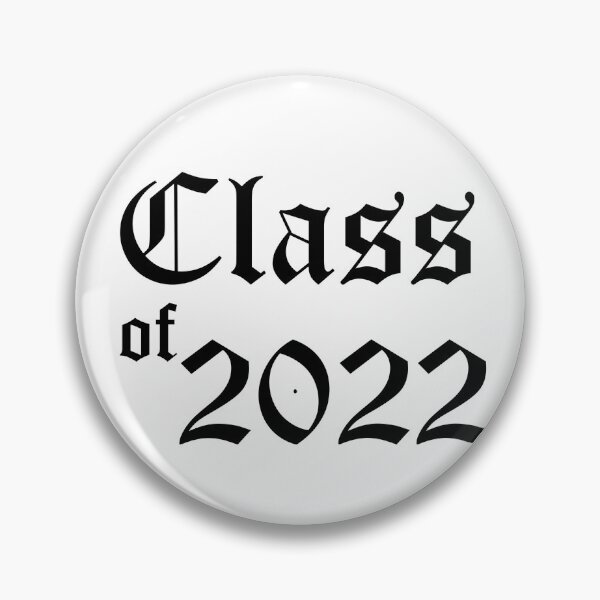 Item preview, Class of 2022 designed and sold by atomicseasoning.