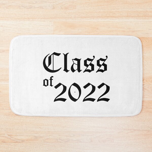 Item preview, Class of 2022 designed and sold by atomicseasoning.