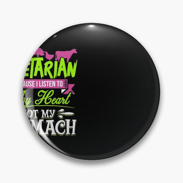 Item preview, Vegetarian Because I Listen To My Heart Not My Stomach designed and sold by highparkoutlet.