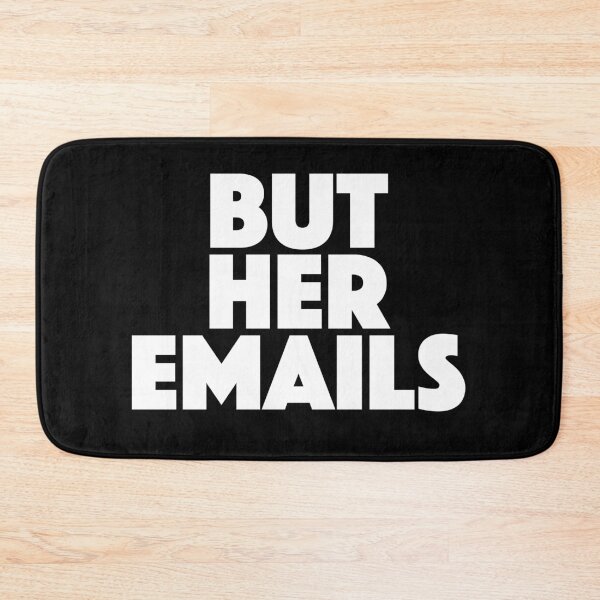 Item preview, BUT HER EMAILS designed and sold by starkle.