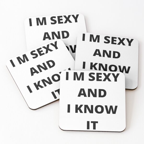 Item preview, i m sexy and i know it designed and sold by Meno25.