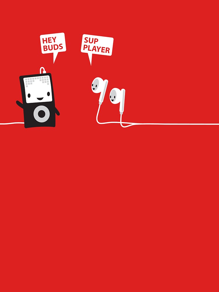 Hey Buds Sup Player Shirt by flukeout