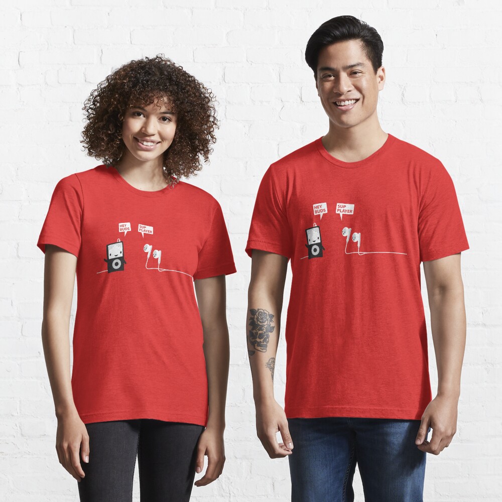 Hey Buds Sup Player Shirt Essential T-Shirt