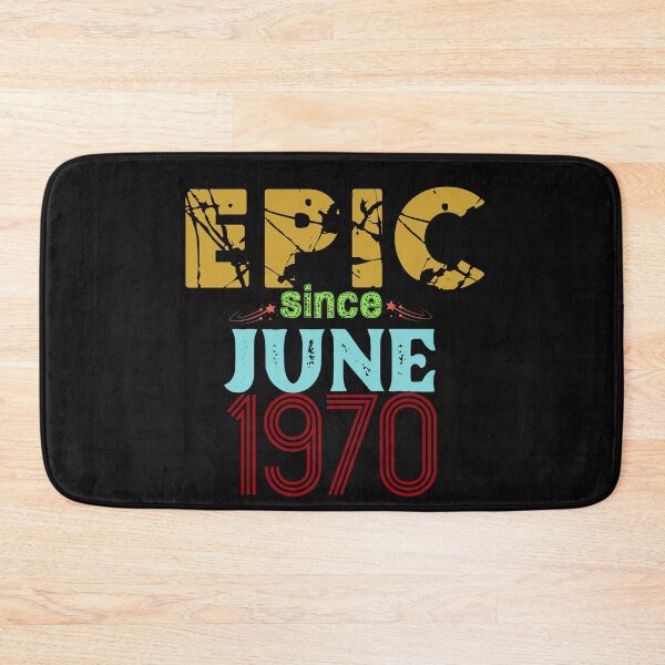 Item preview, Epic Since June 1970: Funny 50th Birthday Gift Idea designed and sold by cutitoutsir.
