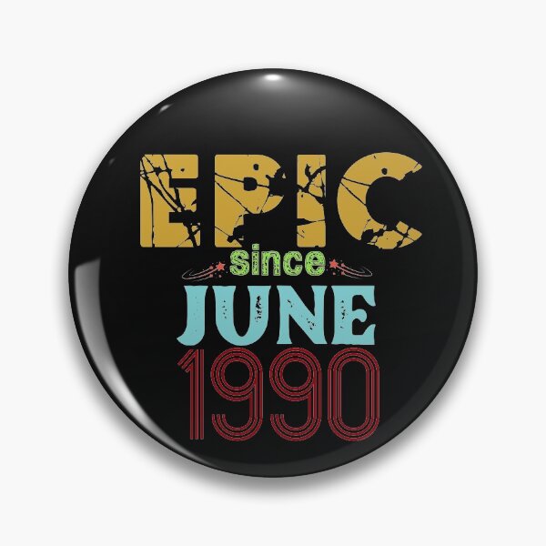 Item preview, Epic Since June 1990: Funny 30th Birthday Gift Idea designed and sold by cutitoutsir.