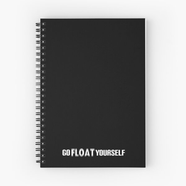 Item preview, “Go FLOAT Yourself!” designed and sold by NightHeda.