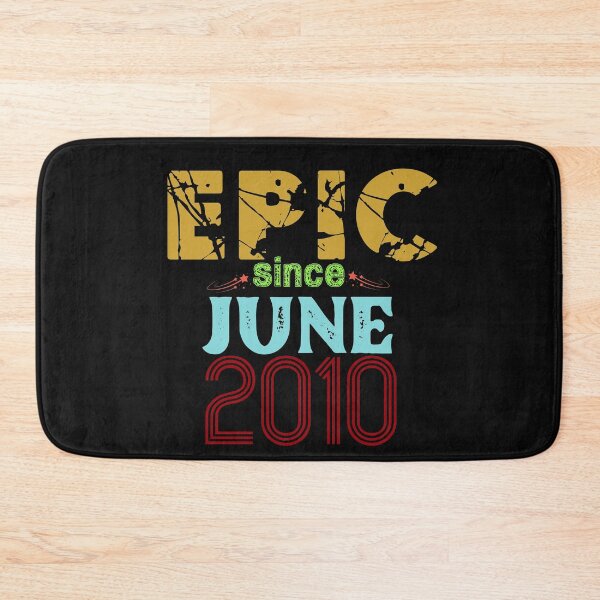 Item preview, Epic Since June 2010: Funny 10th Birthday Gift Idea designed and sold by cutitoutsir.