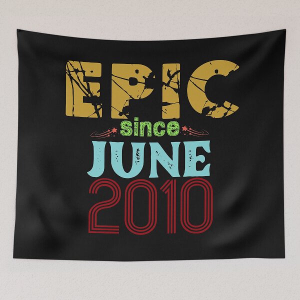Item preview, Epic Since June 2010: Funny 10th Birthday Gift Idea designed and sold by cutitoutsir.