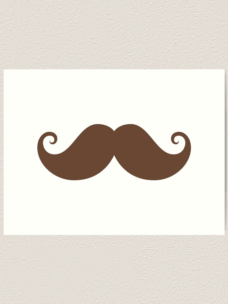 Brown Mustache Art Print By Mhea Redbubble