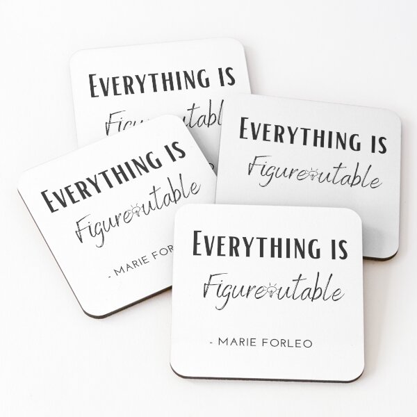 Item preview, Everything is figureoutable. - Marie Forleo designed and sold by EnlightParis.