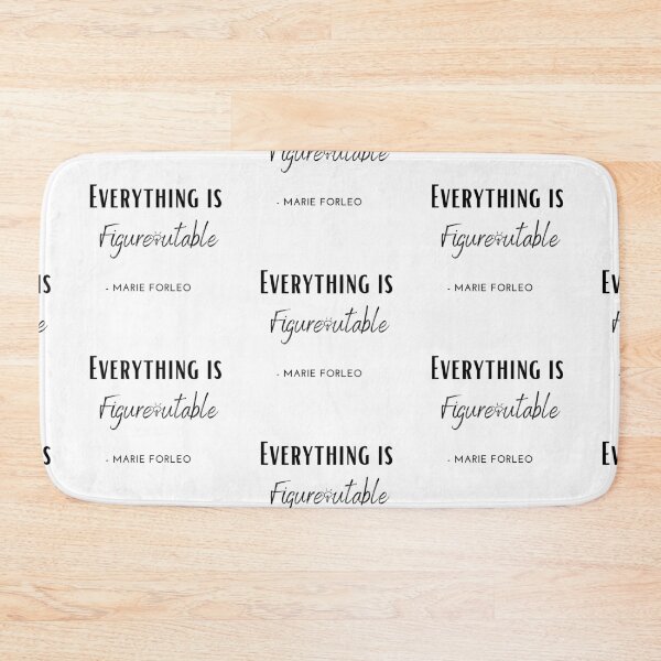 Item preview, Everything is figureoutable. - Marie Forleo designed and sold by EnlightParis.