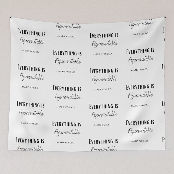 Item preview, Everything is figureoutable. - Marie Forleo designed and sold by EnlightParis.