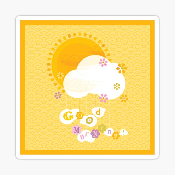 Good Morning! Sticker