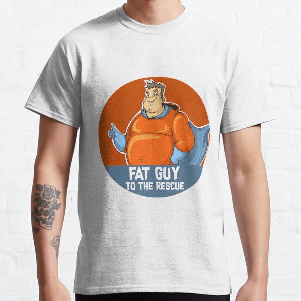 Fat Guy Shirt - Fat Super Hero Man - Fat Guy Gifts - Fatty Man - Fat Husband - Fat Boss Classic T-Shirt