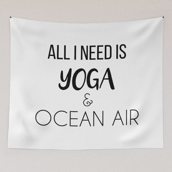 Item preview, All I Need is Yoga and Ocean Air designed and sold by jackknite.