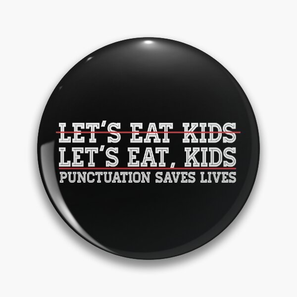 Item preview, Lets eat kids Funny English grammar lessons punctuation saves lives Great Teacher Gift  designed and sold by alenaz.