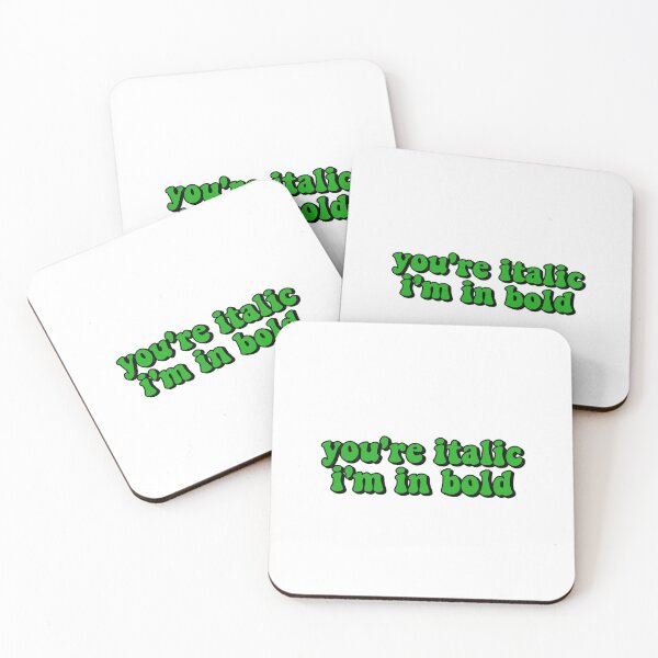 Item preview, you're italic i'm in bold designed and sold by ThatxCentury.