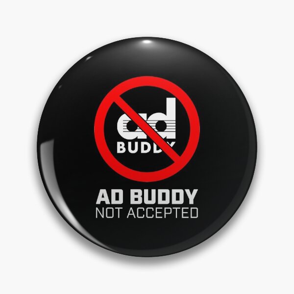 Item preview, Ad Buddy Not Accepted Dark - Maniac designed and sold by SpectrmCreative.