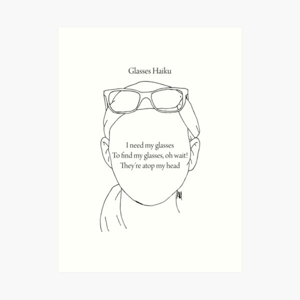 Glasses Haiku Art Print