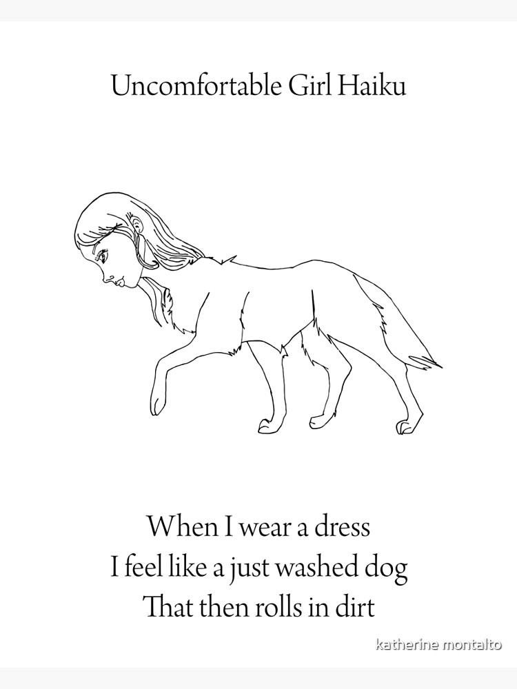uncomfortable girl haiku by killmonkies
