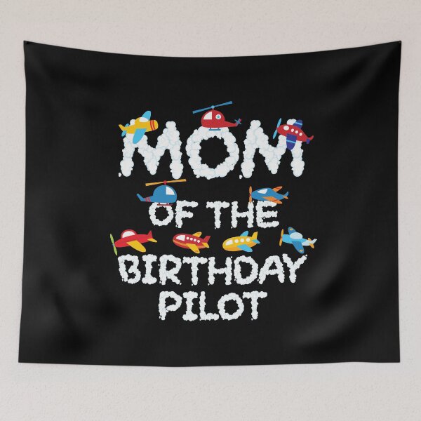 Item preview, Mom Of The Birthday Pilot Kid Aviator B-day Party design designed and sold by Grabitees.