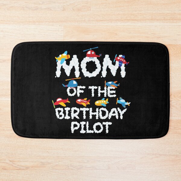 Item preview, Mom Of The Birthday Pilot Kid Aviator B-day Party design designed and sold by Grabitees.