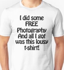 Free Photography Unisex T-Shirt