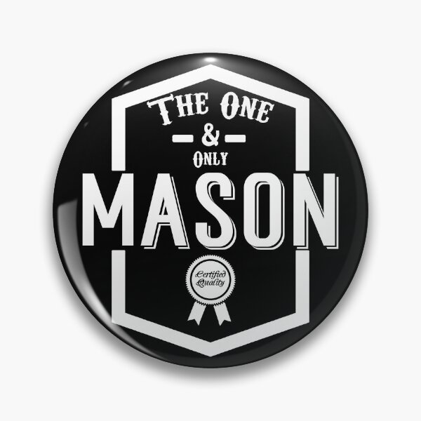 Item preview, Mason, the one and only. Quality Certified  designed and sold by rodmendonca.