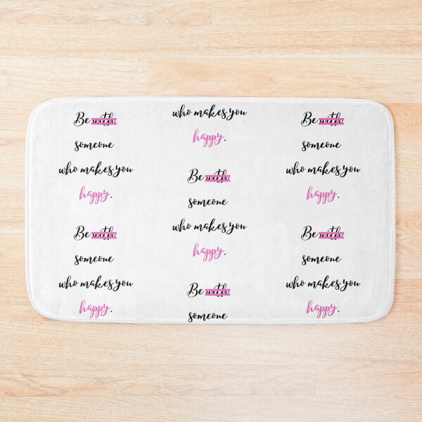 Item preview, Be someone who makes you happy. designed and sold by EnlightParis.