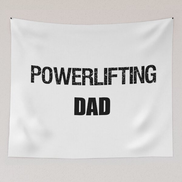 Item preview, Powerlifting Dad designed and sold by jackknite.