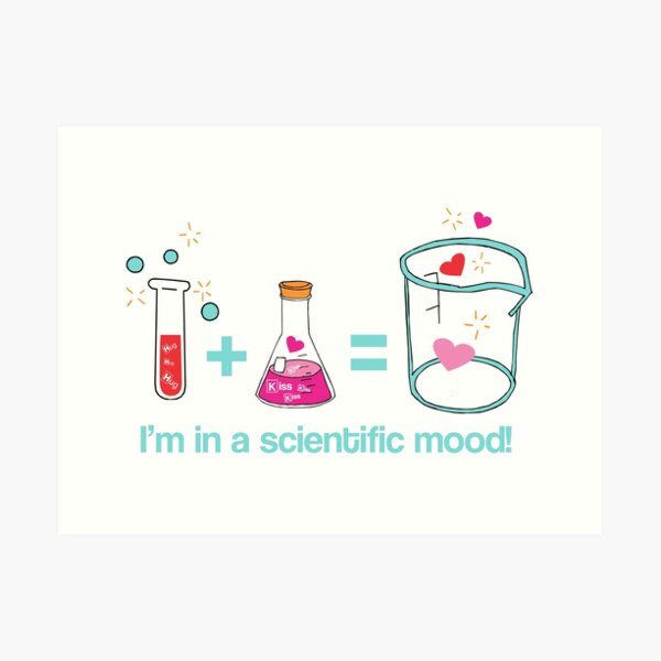 In a Scientific Mood Art Print