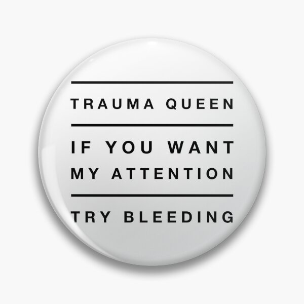Item preview, EMT Funny Trauma Queen Medic Attention Bleeding Paramedic  designed and sold by CreatedByHeidi.