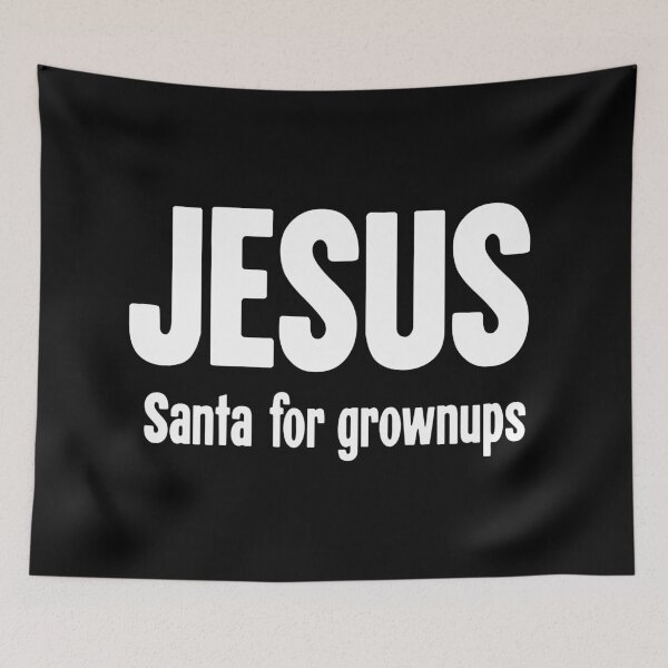 Item preview, Jesus: Santa For Grownups designed and sold by Good-Looking Corpse.