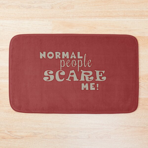 Item preview, Normal people scare me designed and sold by Mad Monkey Shop.