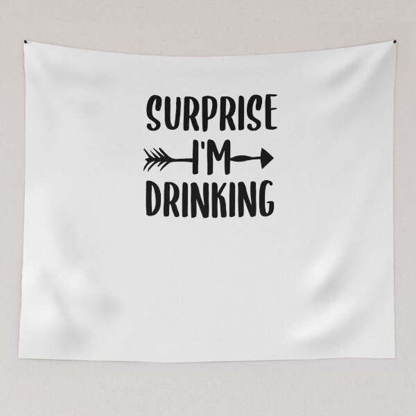 Item preview, Surprise I'm Drinking | Drinking Shirt | Friends T-Shirt | Friend Drinking Shirt | Funny Shirts for Women designed and sold by Noussairox.