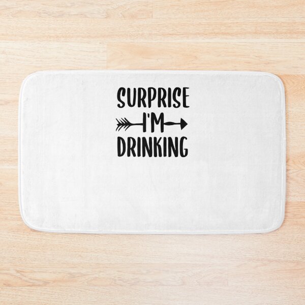 Item preview, Surprise I'm Drinking | Drinking Shirt | Friends T-Shirt | Friend Drinking Shirt | Funny Shirts for Women designed and sold by Noussairox.