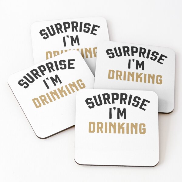 Item preview, Surprise I'm Drinking | Drinking Shirt | Friends T-Shirt | Friend Drinking Shirt | Funny Shirts for Women designed and sold by Noussairox.