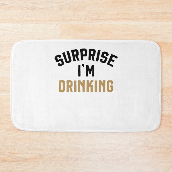 Item preview, Surprise I'm Drinking | Drinking Shirt | Friends T-Shirt | Friend Drinking Shirt | Funny Shirts for Women designed and sold by Noussairox.