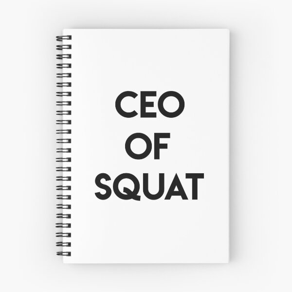 Item preview, CEO of Squat designed and sold by jackknite.