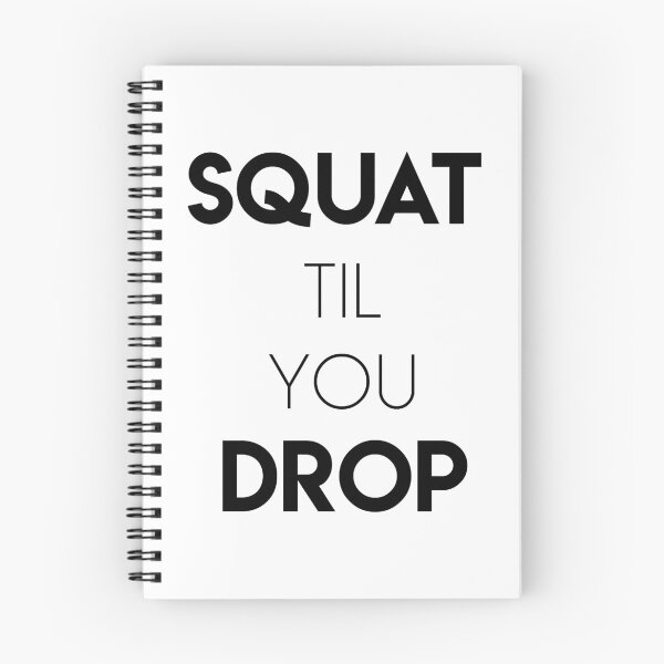 Item preview, Squat Til You Drop designed and sold by jackknite.